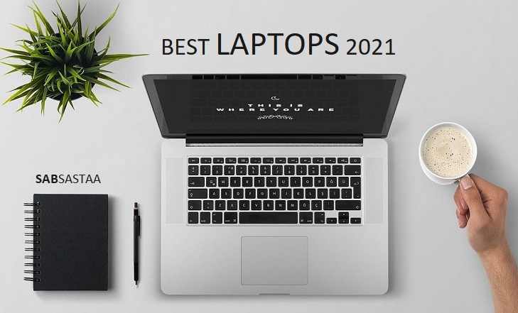 लैपटॉप प्राइस 2021 बेस्ट ऑफर्स के साथ लैपटॉप की कीमत
