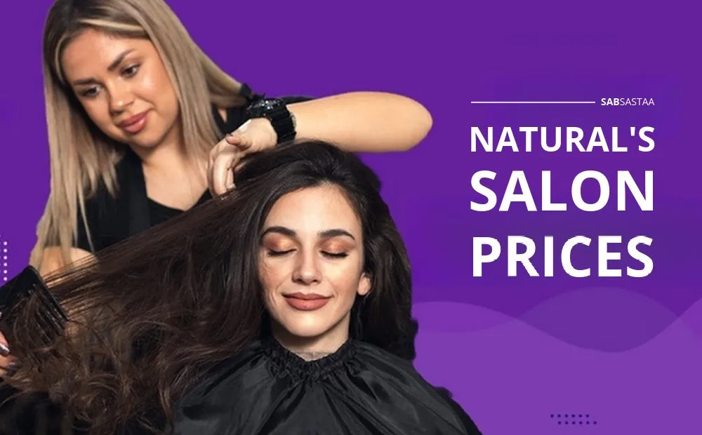 Natural Salon Price List (Packages) Updated in 2024
